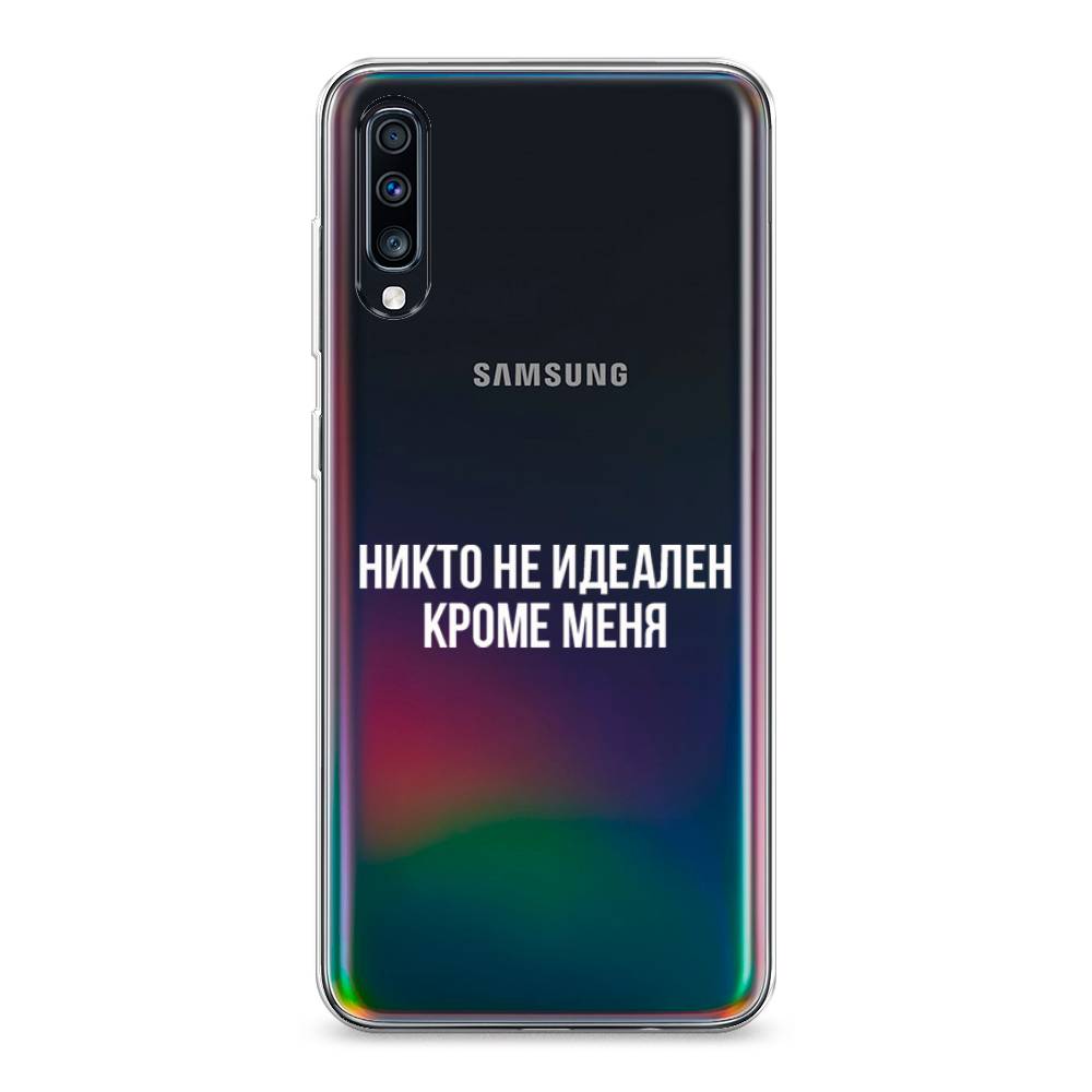 

Чехол Awog на Samsung Galaxy A70 "Никто не идеален кроме меня", Разноцветный, 28150-6