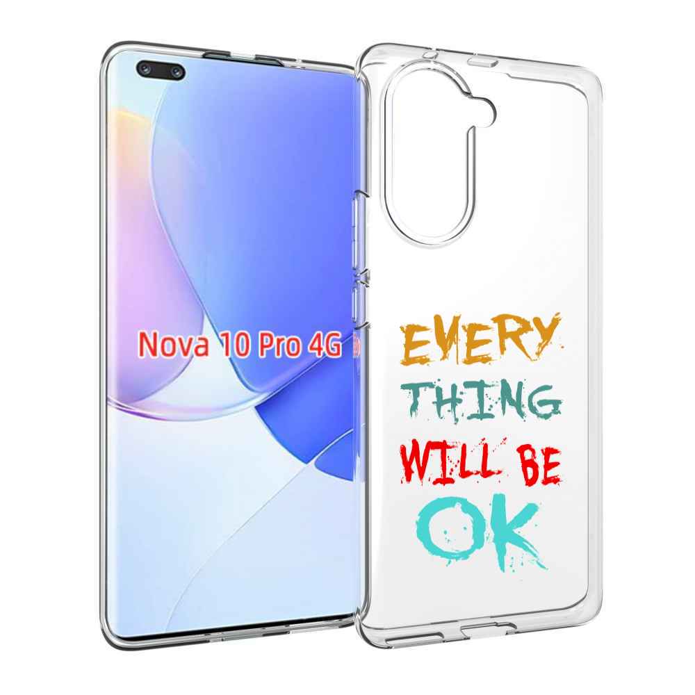 Чехол MyPads все-будет-хорошо для Huawei Nova 10 Pro противоударный