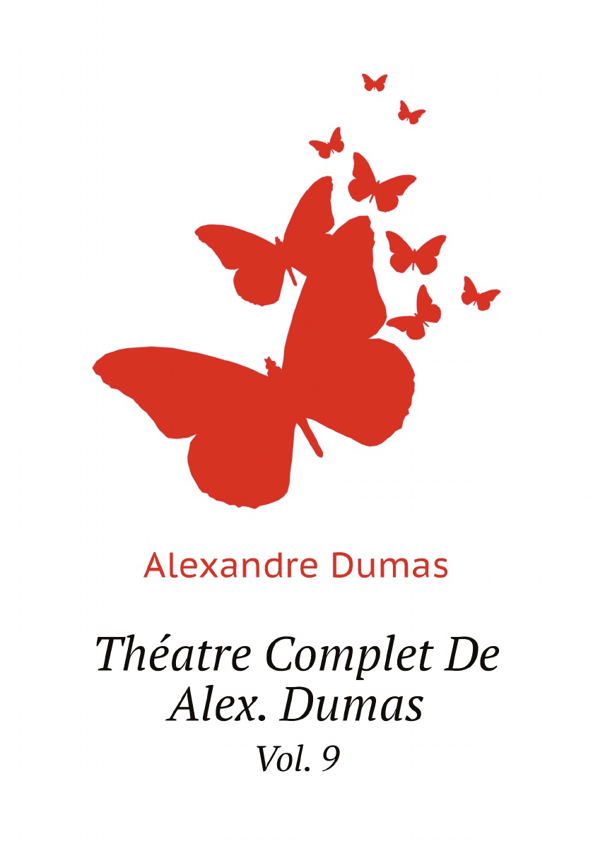 

Theatre Complet De Alex. Dumas