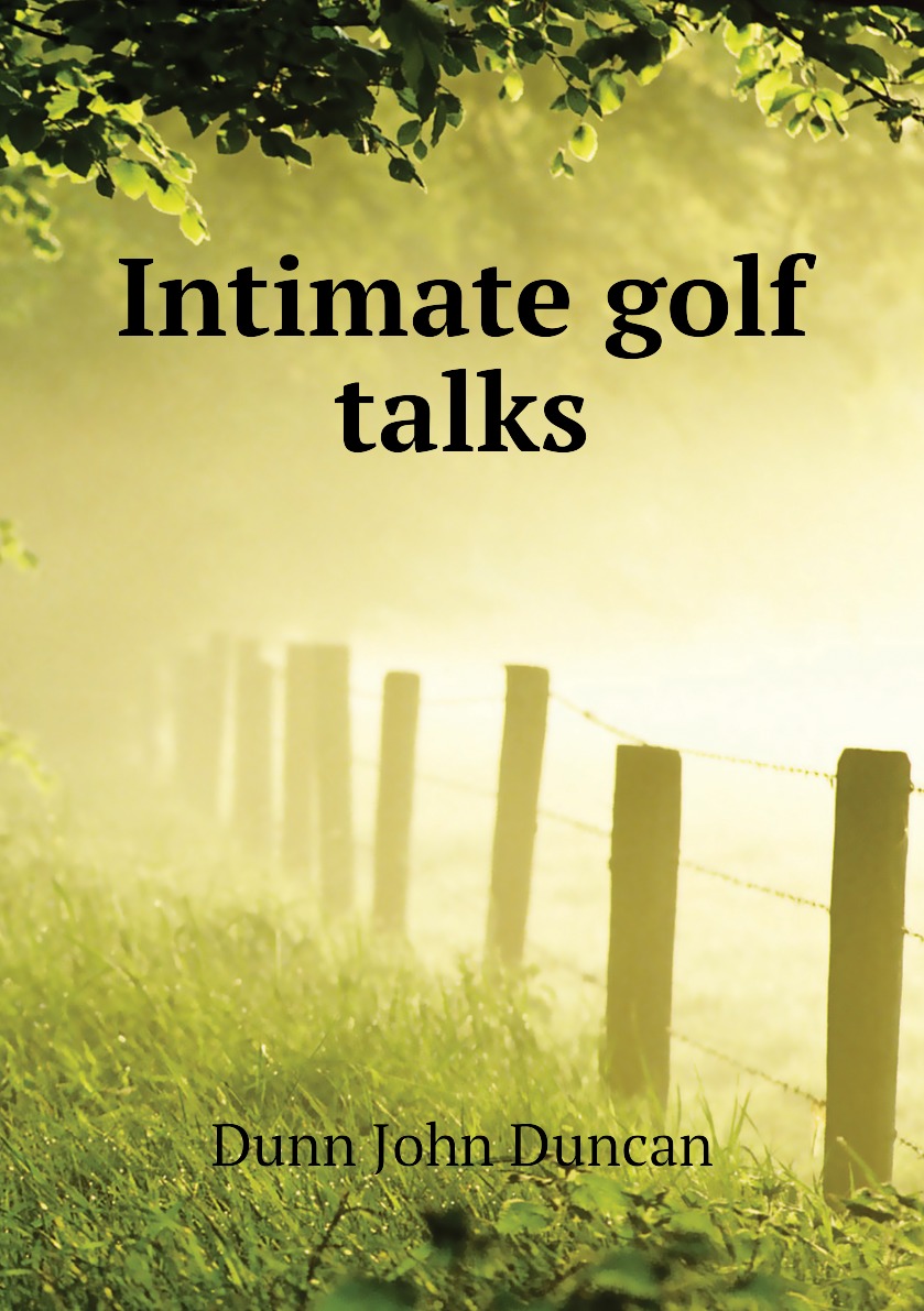 

Intimate golf talks