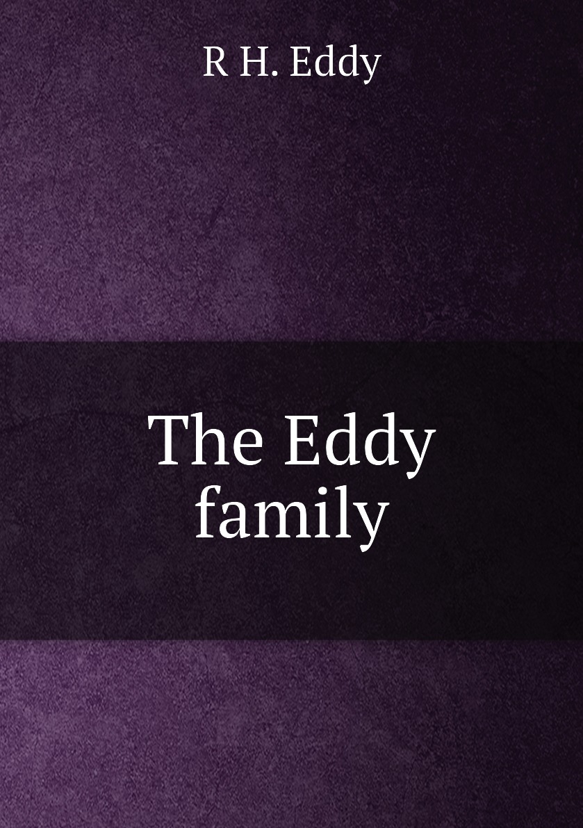 

The Eddy family