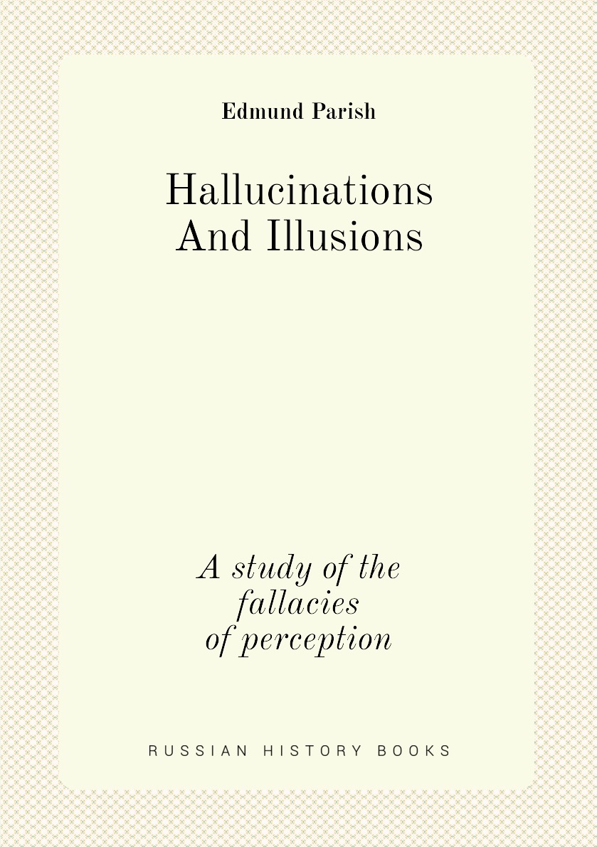 

Hallucinations And Illusions