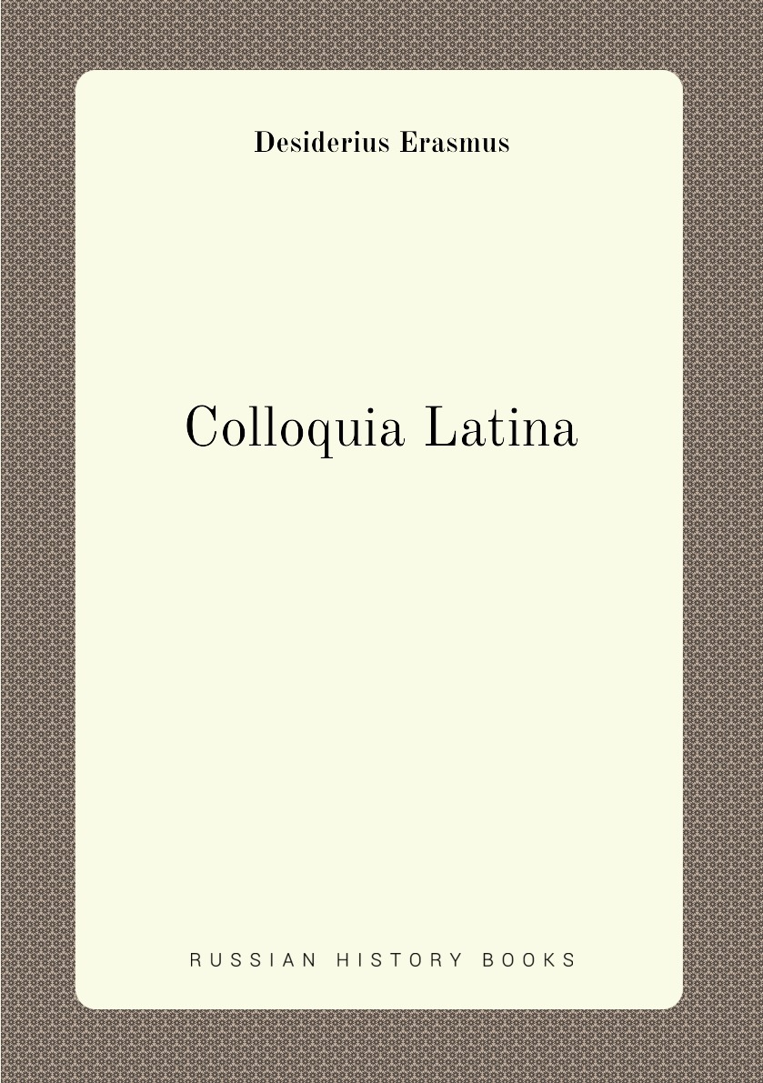 

Colloquia Latina (Latin Edition)