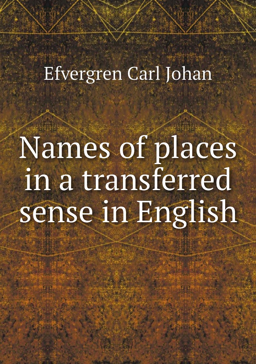 

Names of places in a transferred sense in English