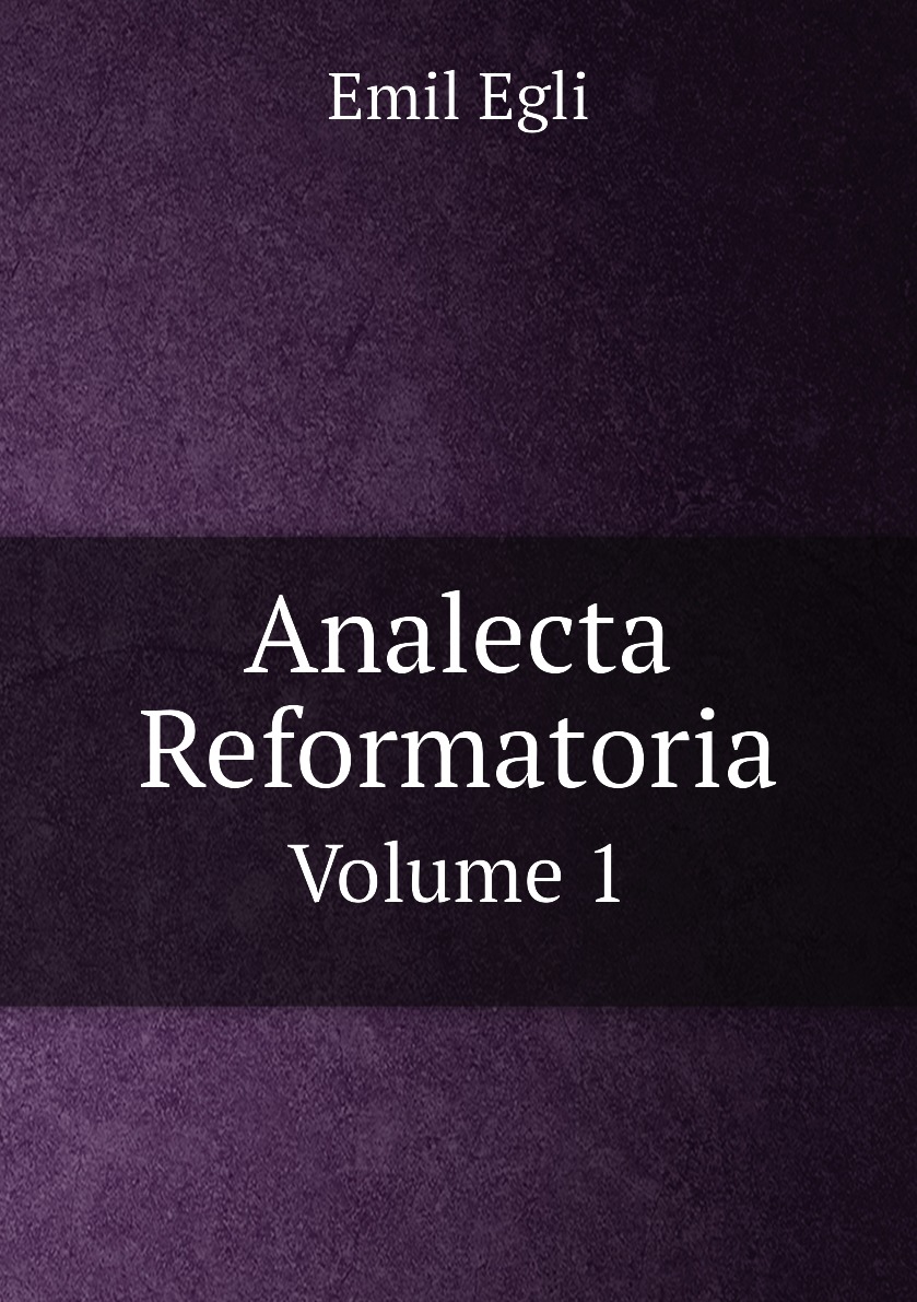 

Analecta Reformatoria