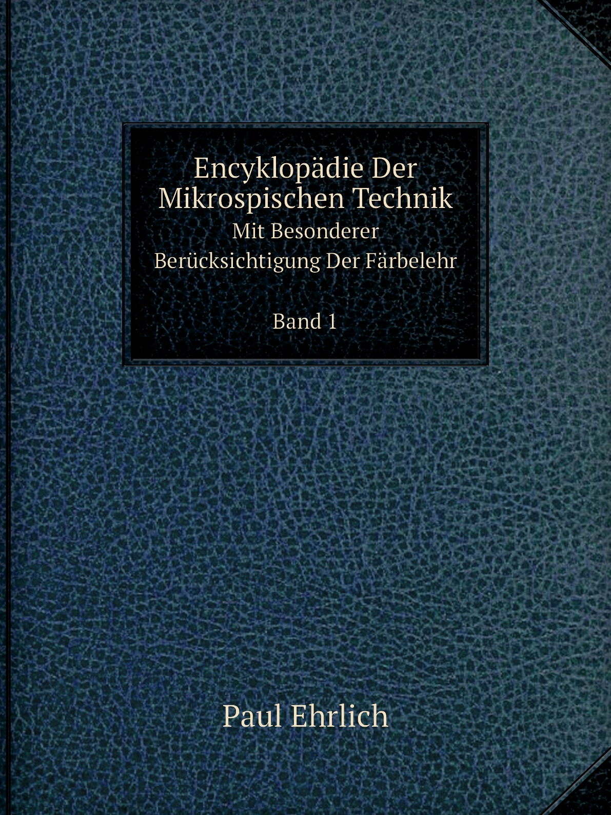 

Encyklopadie Der Mikrospischen Technik