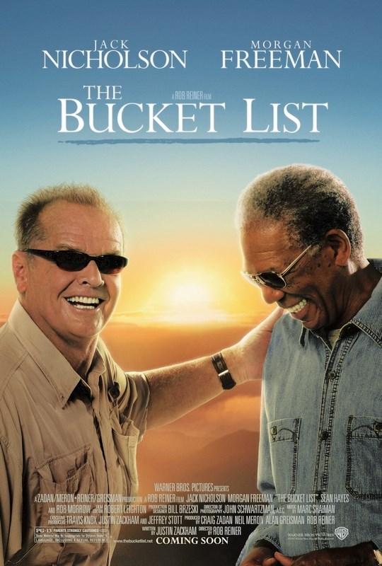 

Постер к фильму "Пока не сыграл в ящик" (The Bucket List) A2