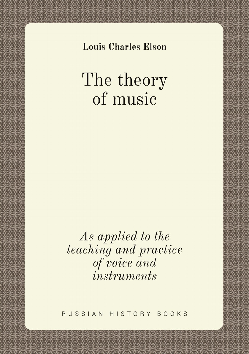 

The theory of music