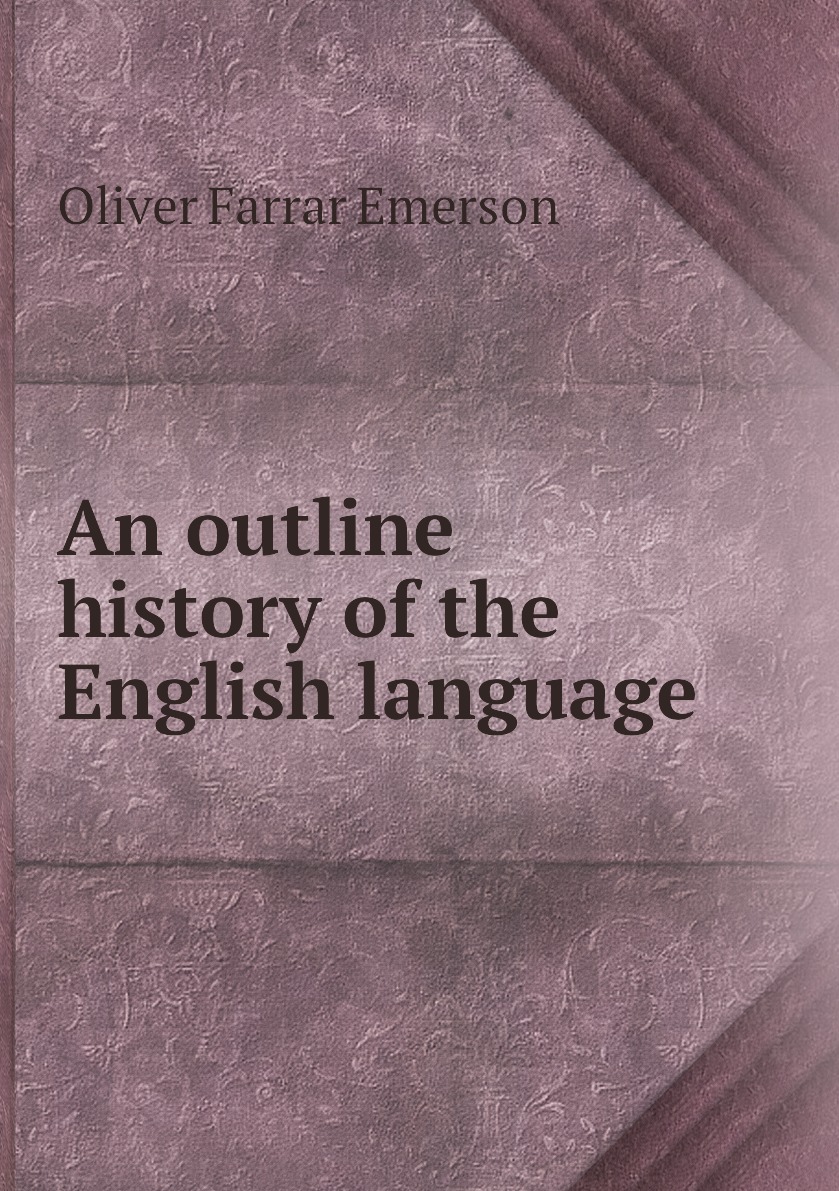 

An outline history of the English language