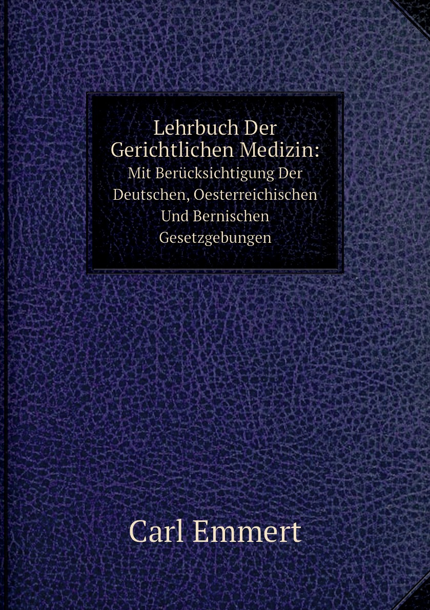 

Lehrbuch Der Gerichtlichen Medizin: