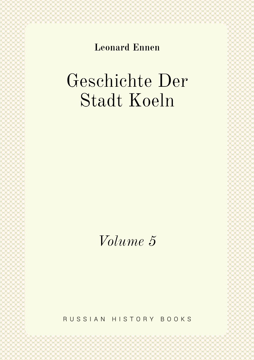 

Geschichte Der Stadt Koeln