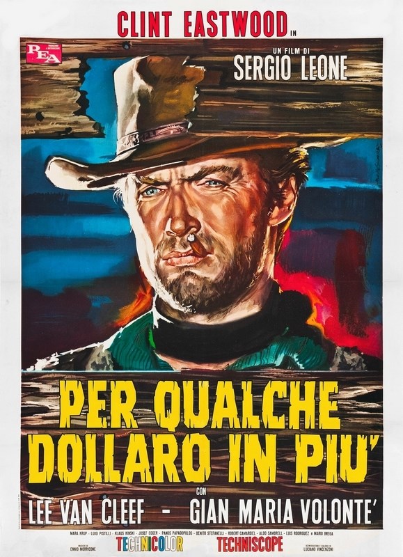 

Постер к фильму "На несколько долларов больше" (Per qualche dollaro in piu) A2
