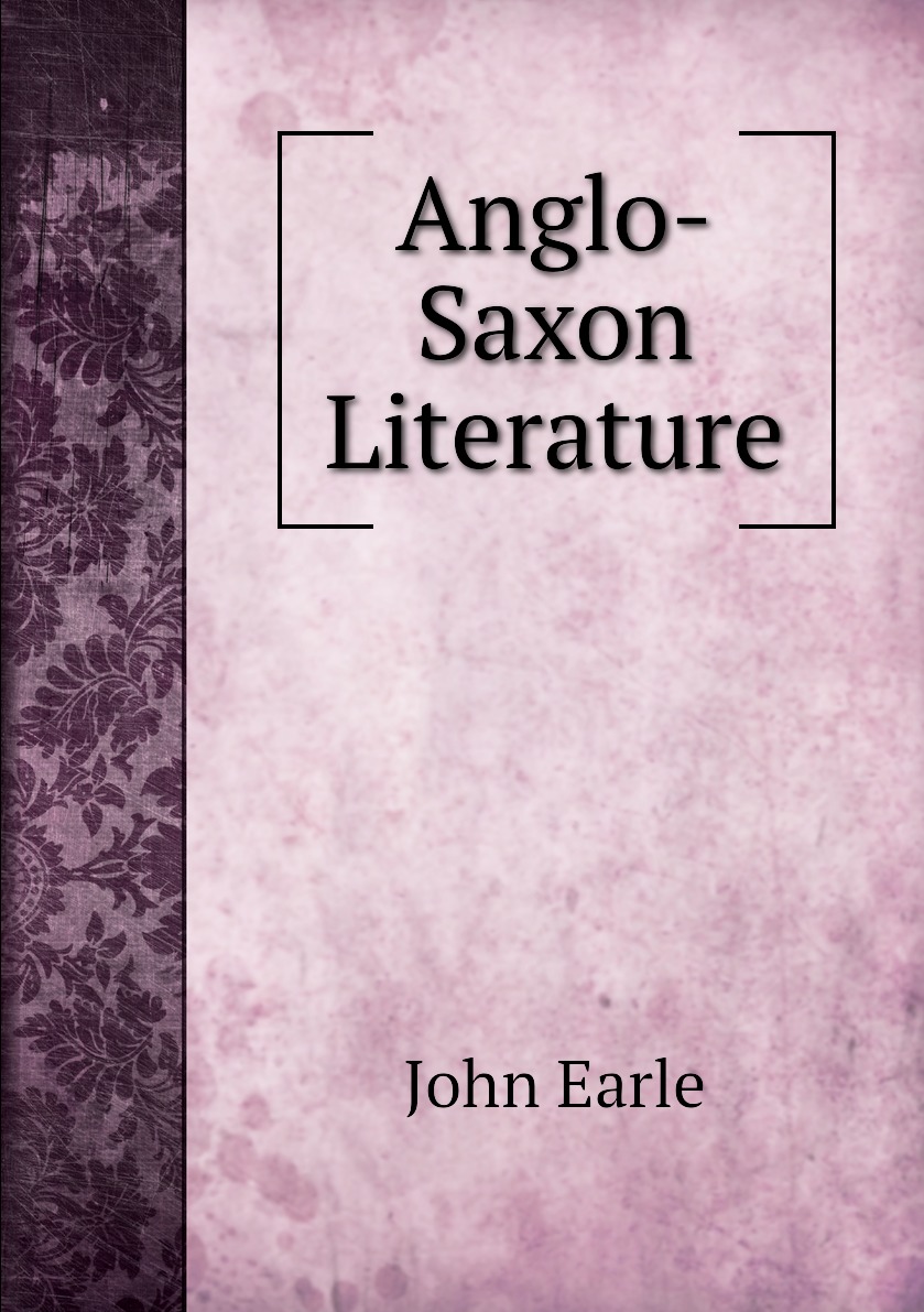 

Anglo-Saxon Literature