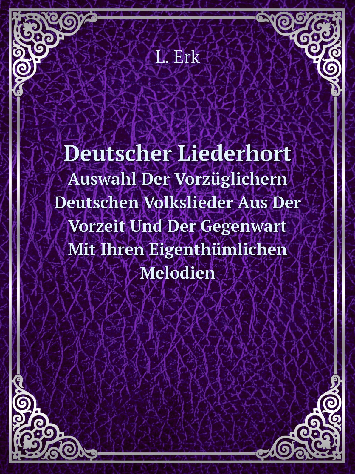 

Deutscher Liederhort