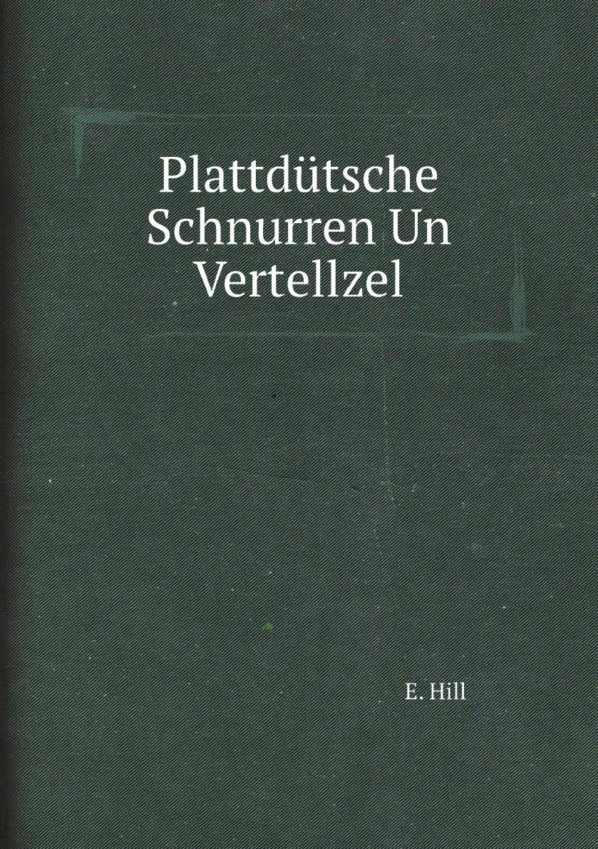 

Plattdutsche Schnurren Un Vertellzel