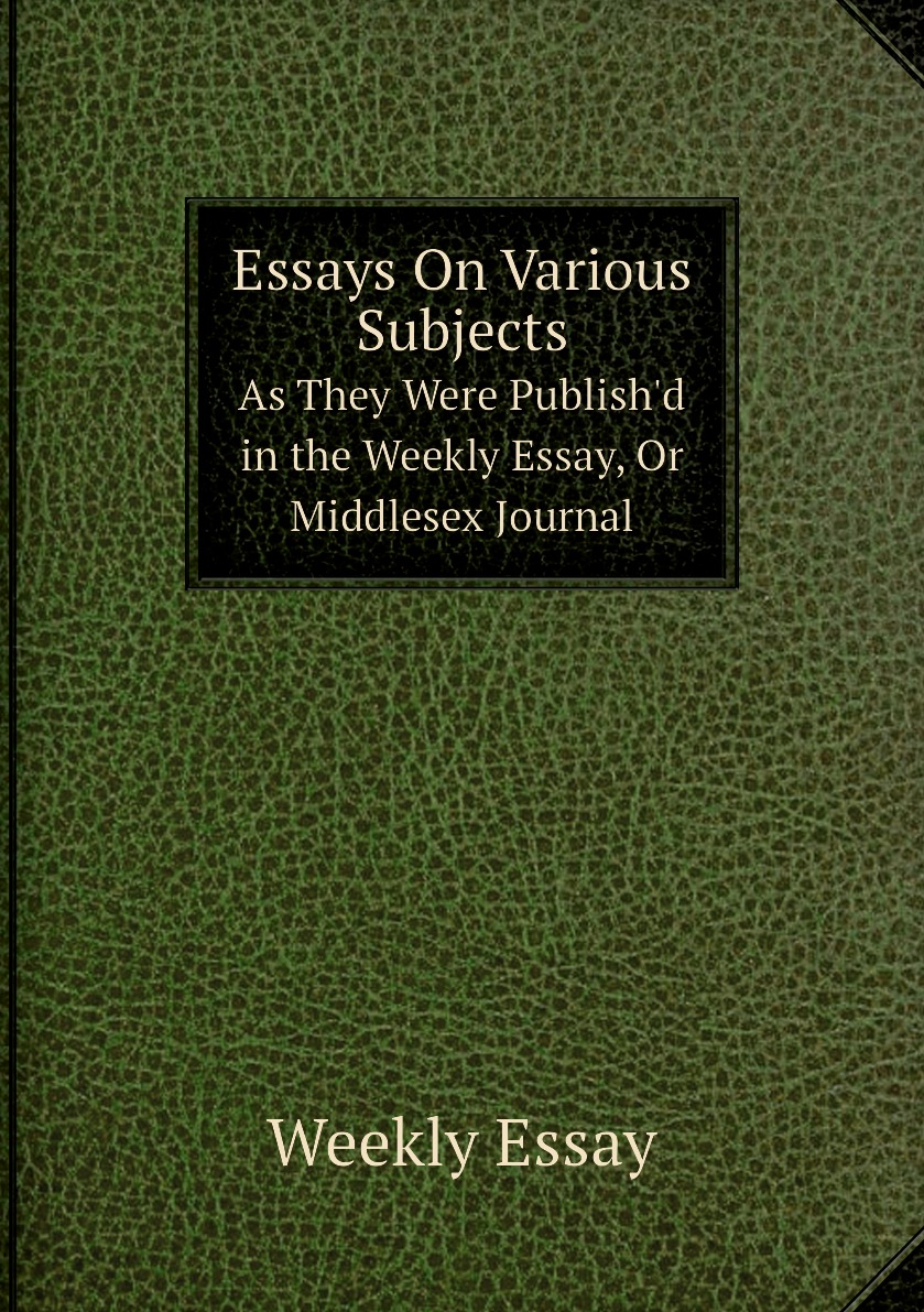 

Essays On Various Subjects