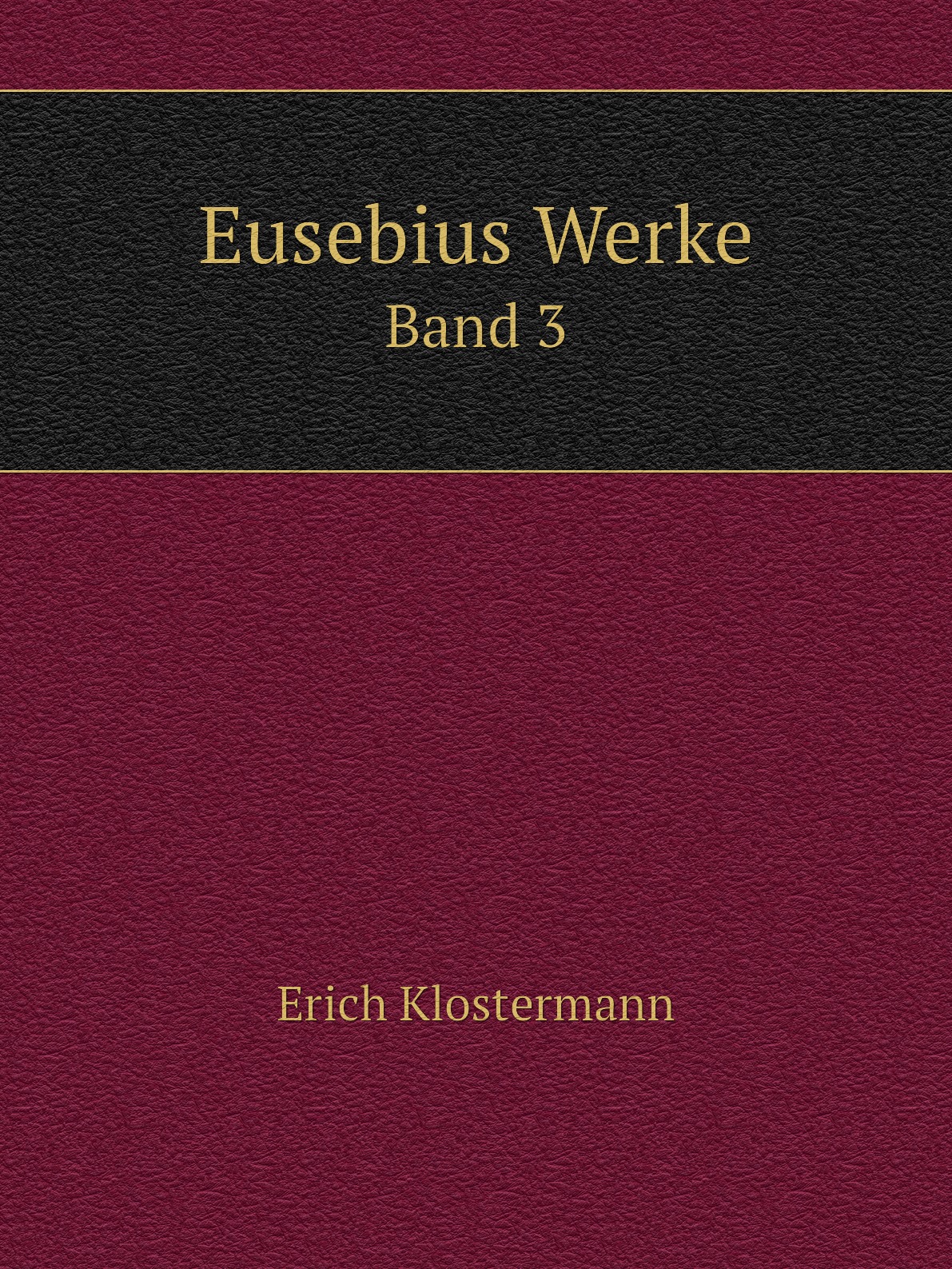 

Eusebius Werke