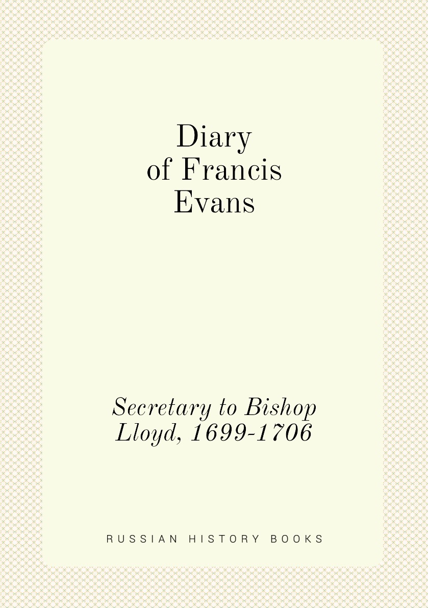 

Diary of Francis Evans