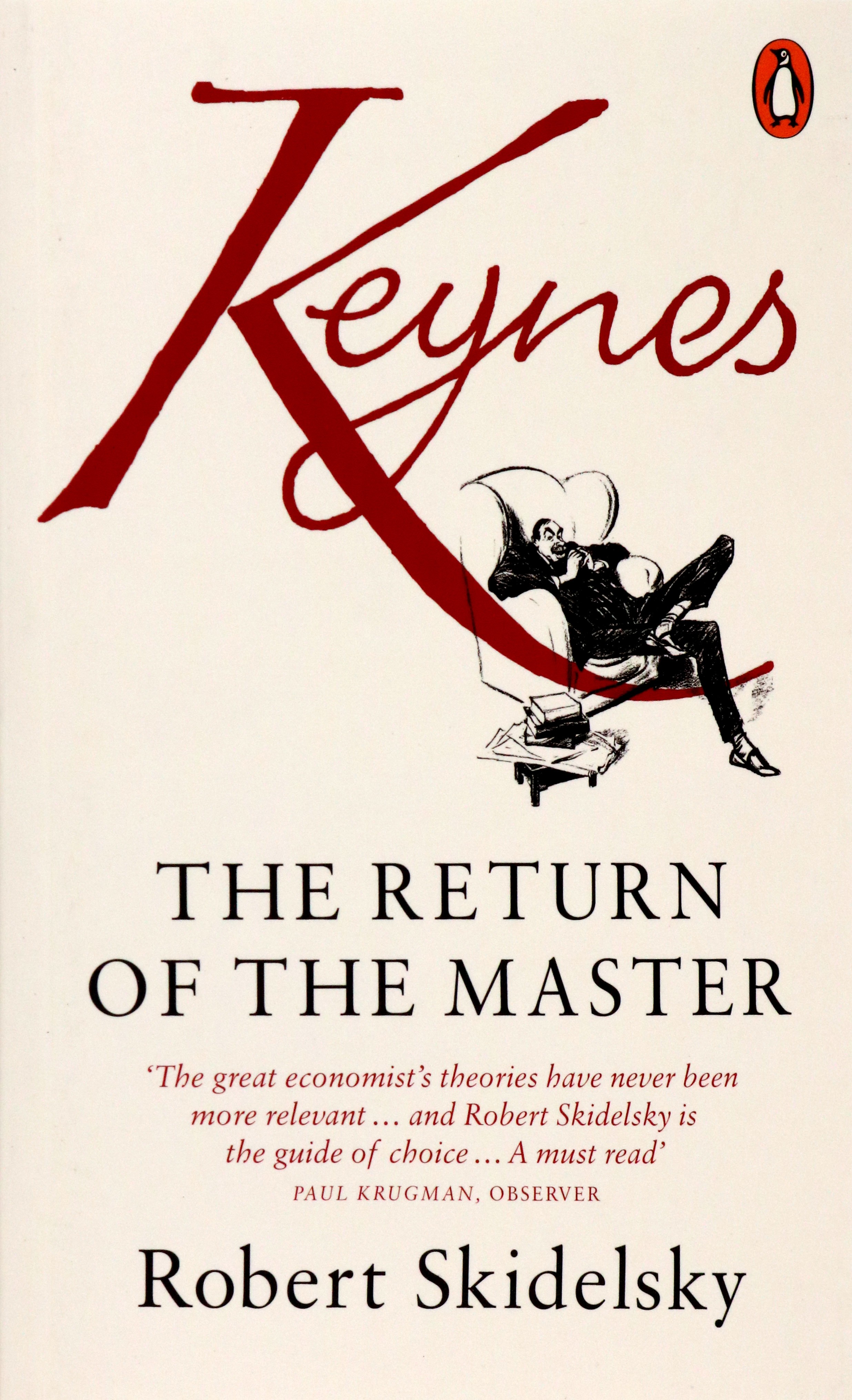 

Keynes. The Return of the Master