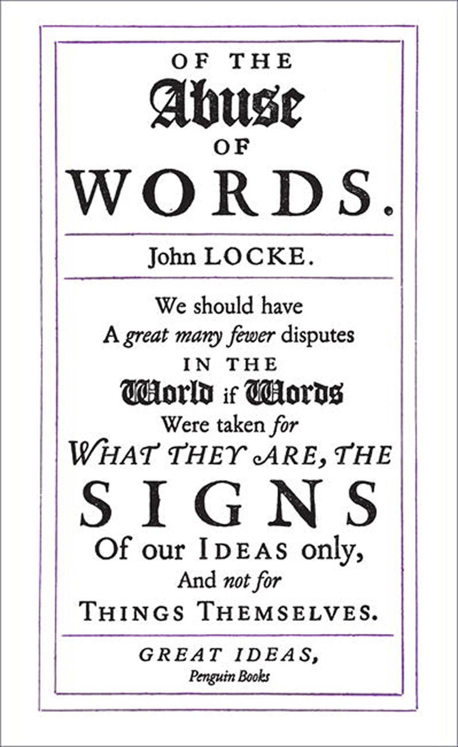 

Of the Abuse of Words