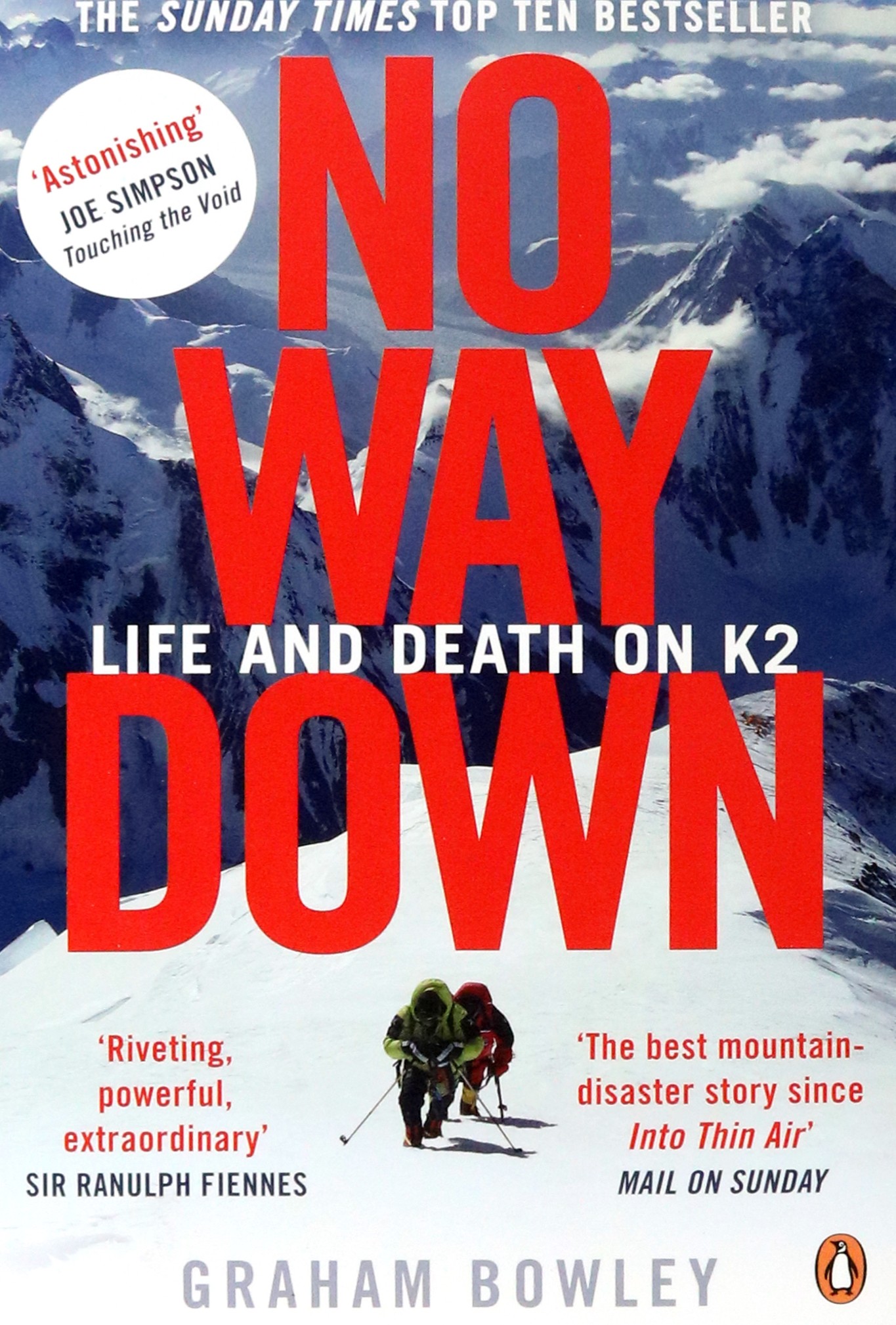 

No Way Down. Life and Death on K2