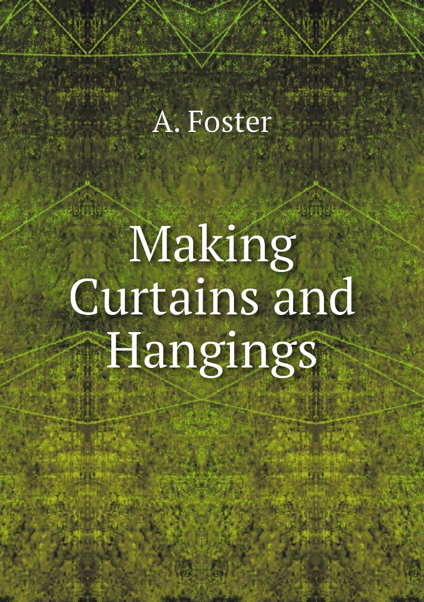 

Making Curtains and Hangings