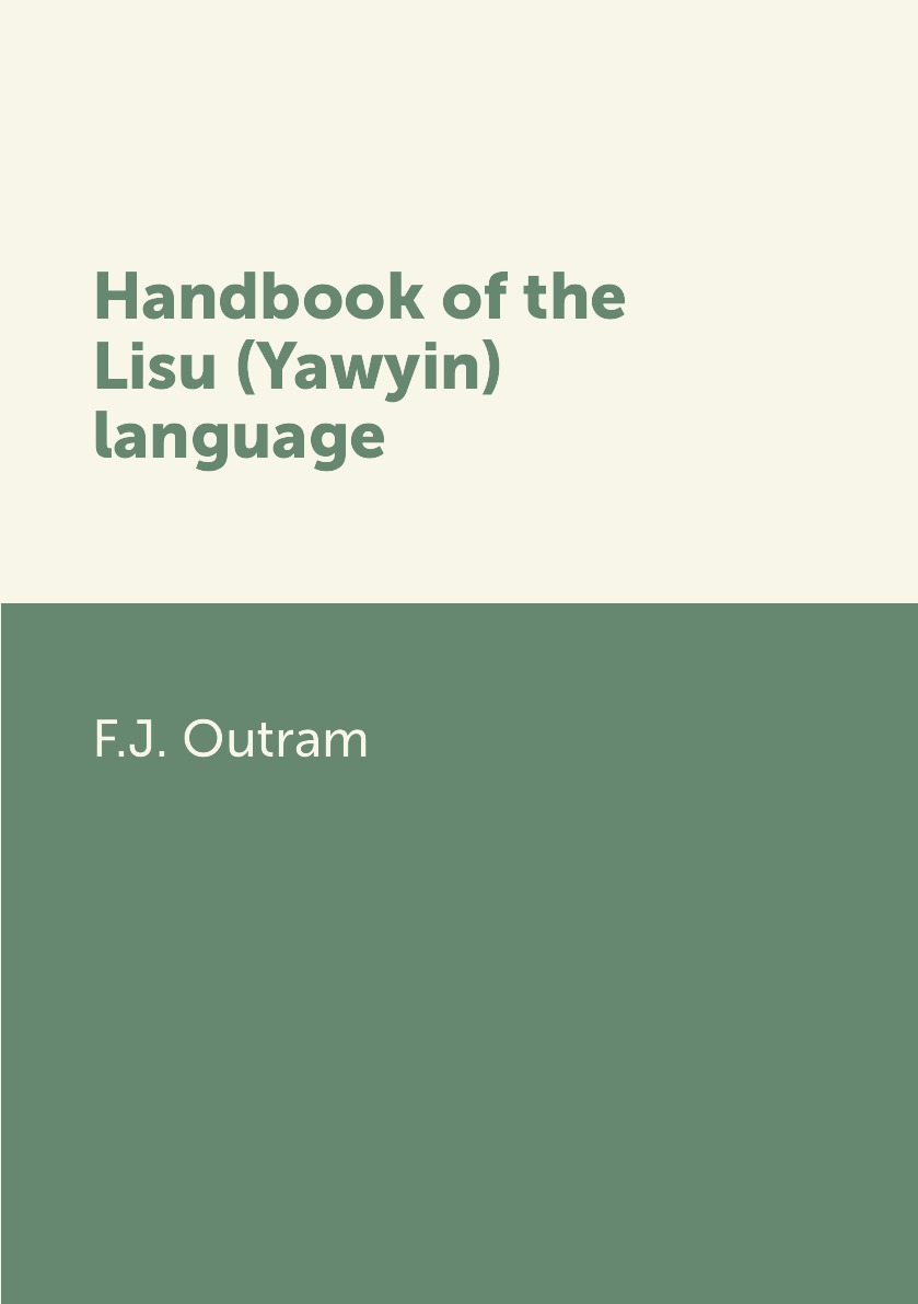 

Handbook of the Lisu (Yawyin) language