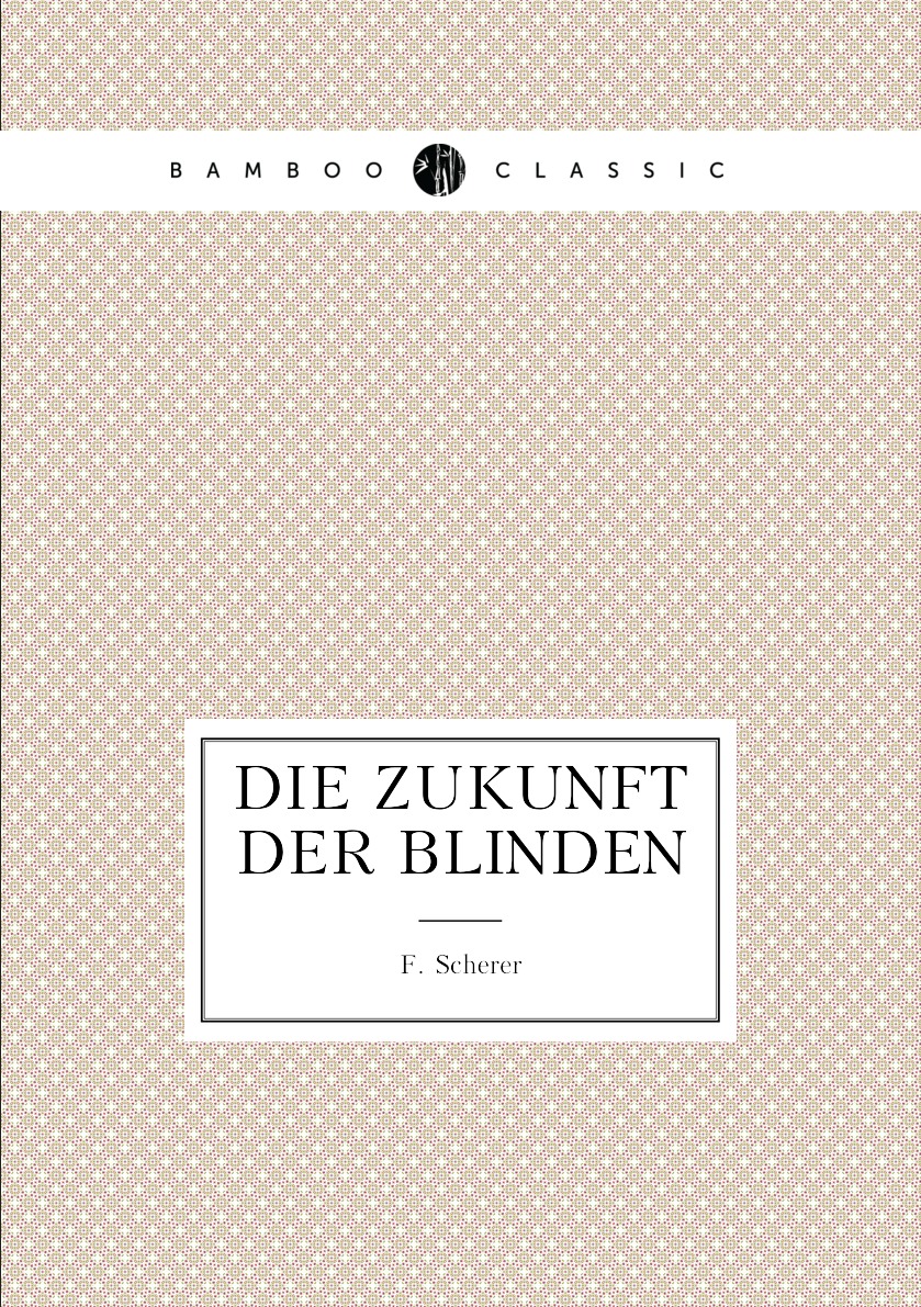 

Die Zukunft Der Blinden