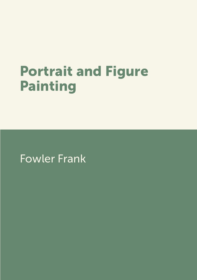 

Portrait and Figure Painting