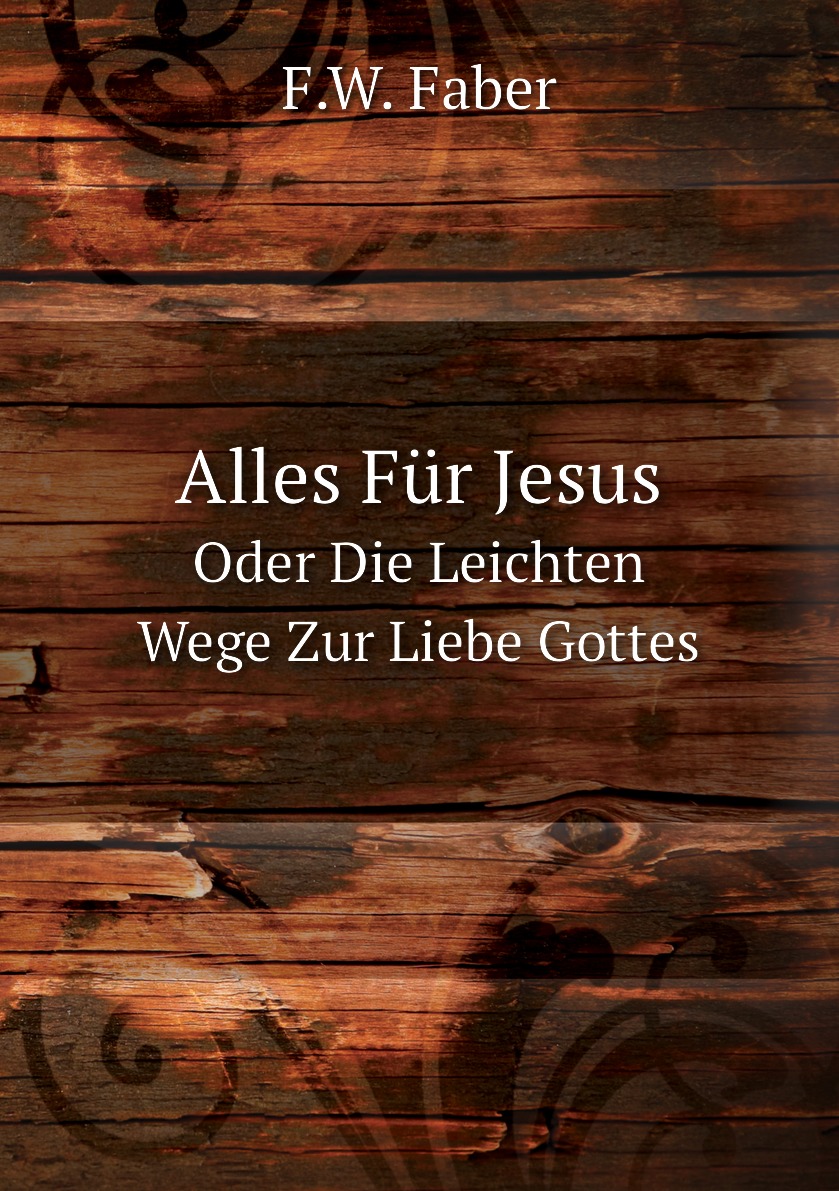 

Alles Fur Jesus