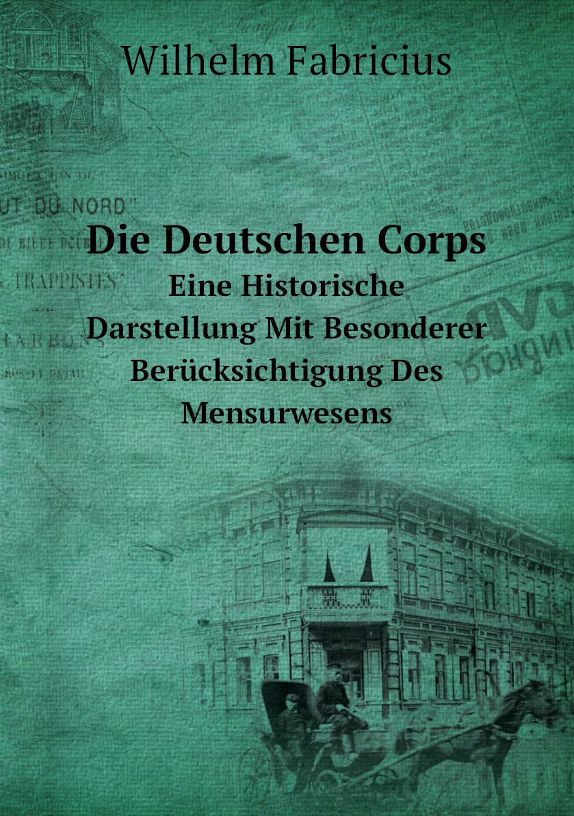 

Die Deutschen Corps