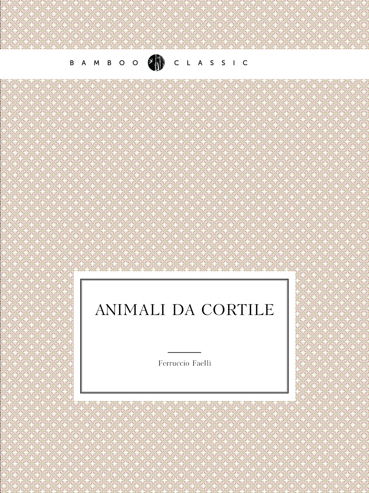 

Animali Da Cortile