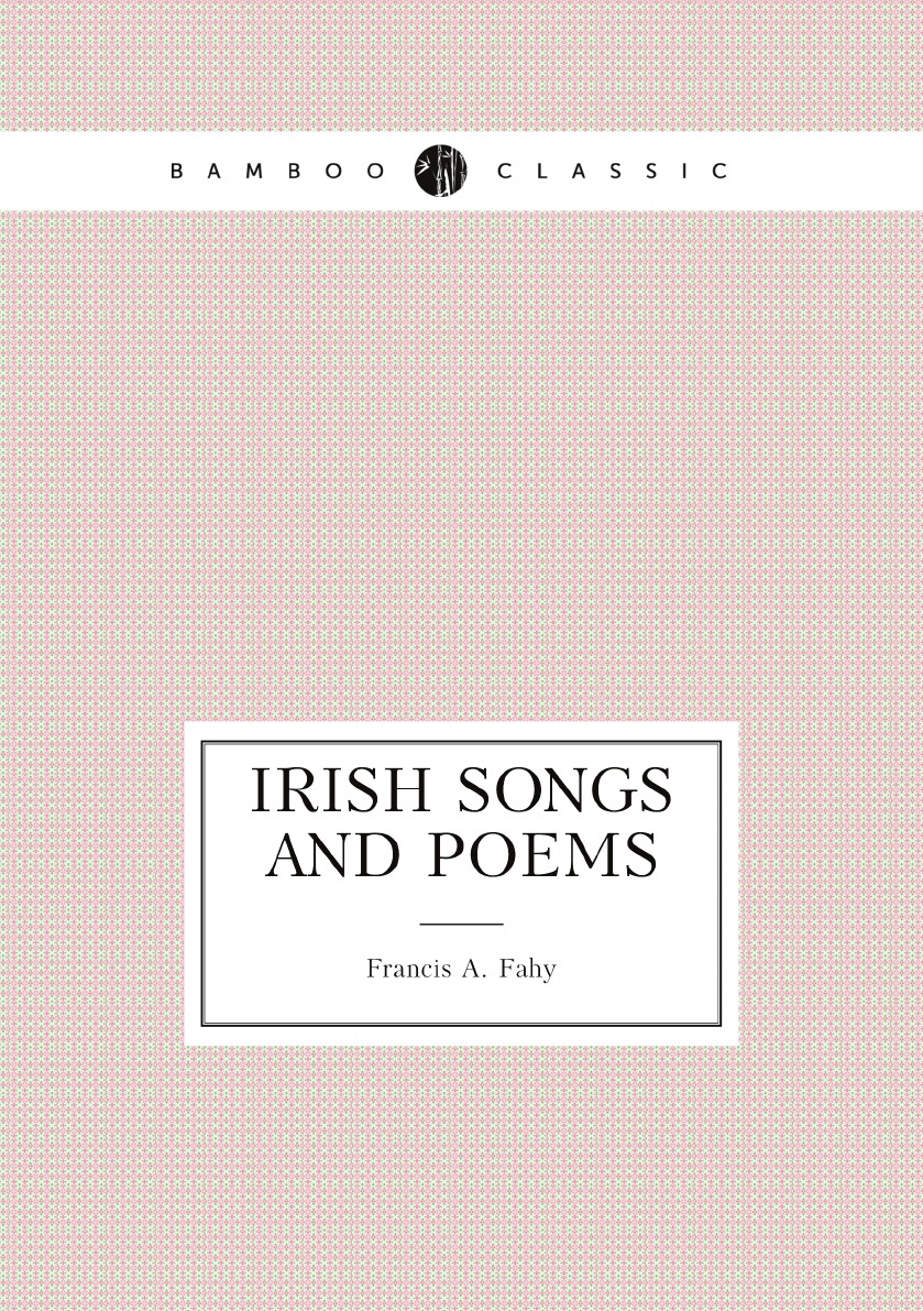 

Irish Songs and Poems
