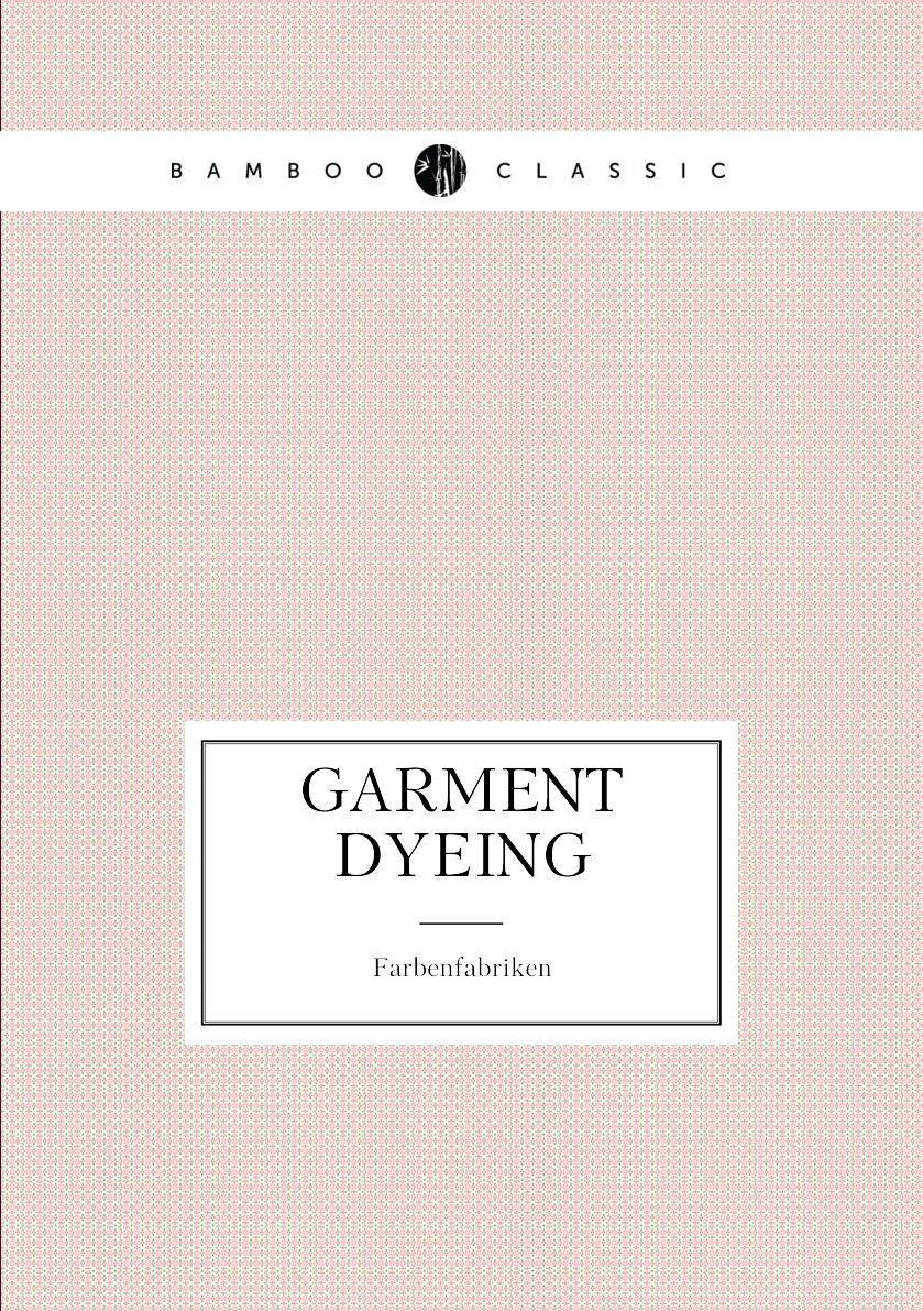 

Garment Dyeing