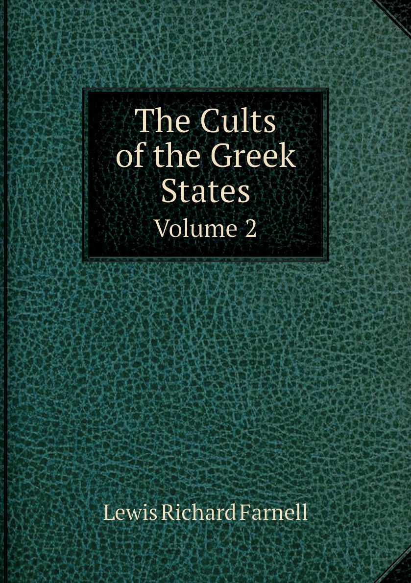 

The Cults of the Greek States