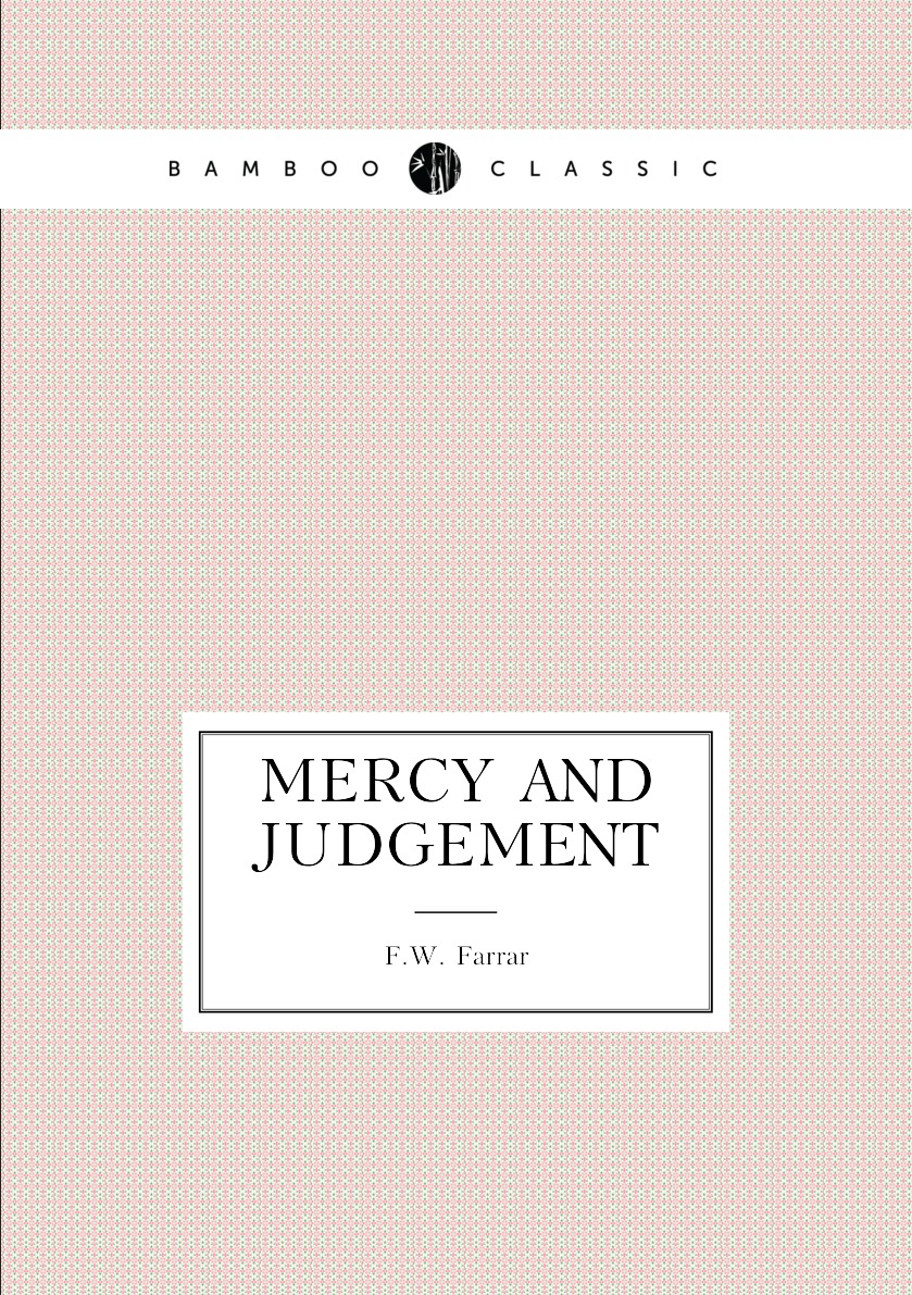 

Mercy and Judgement