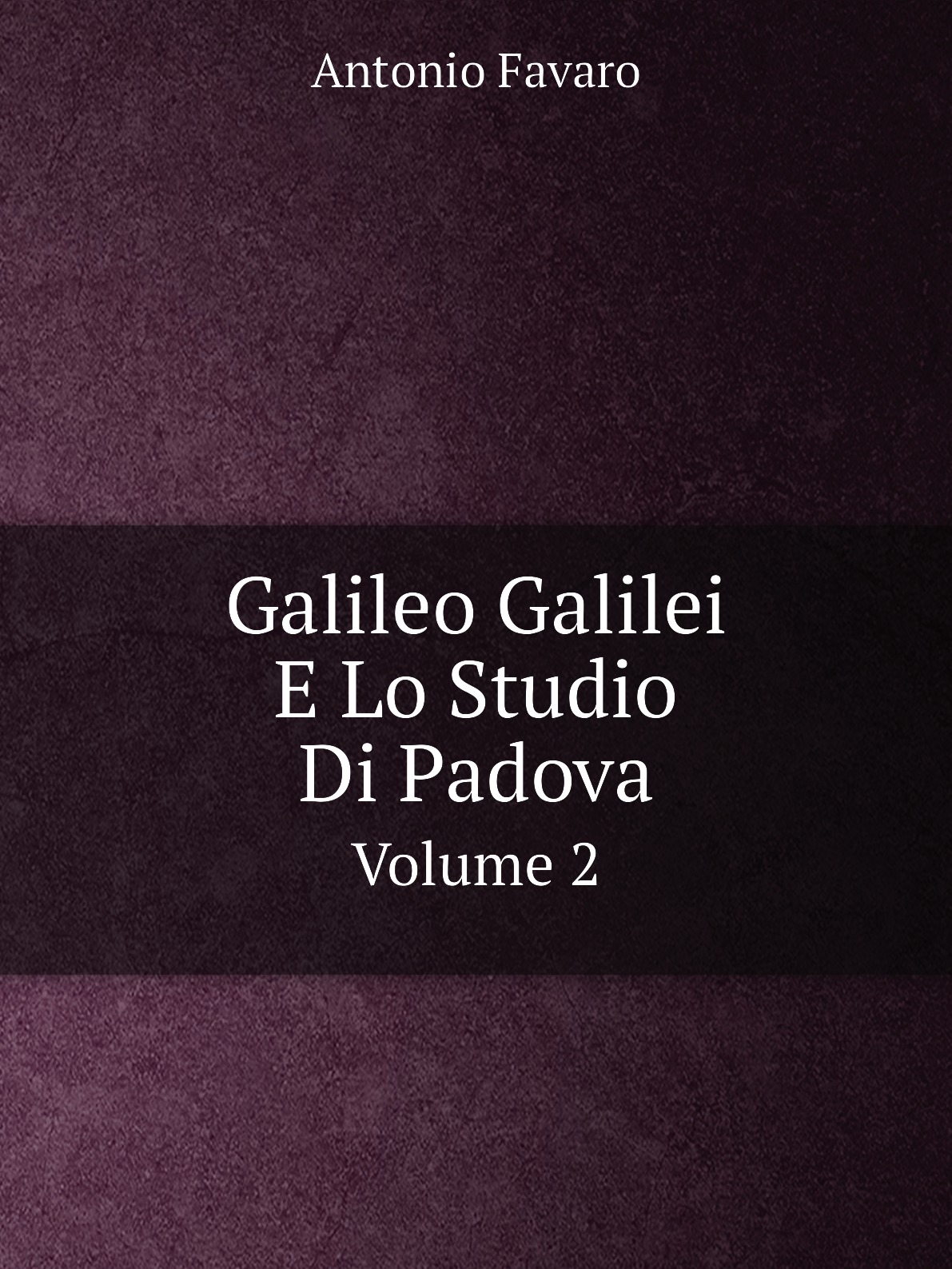

Galileo Galilei E Lo Studio Di Padova