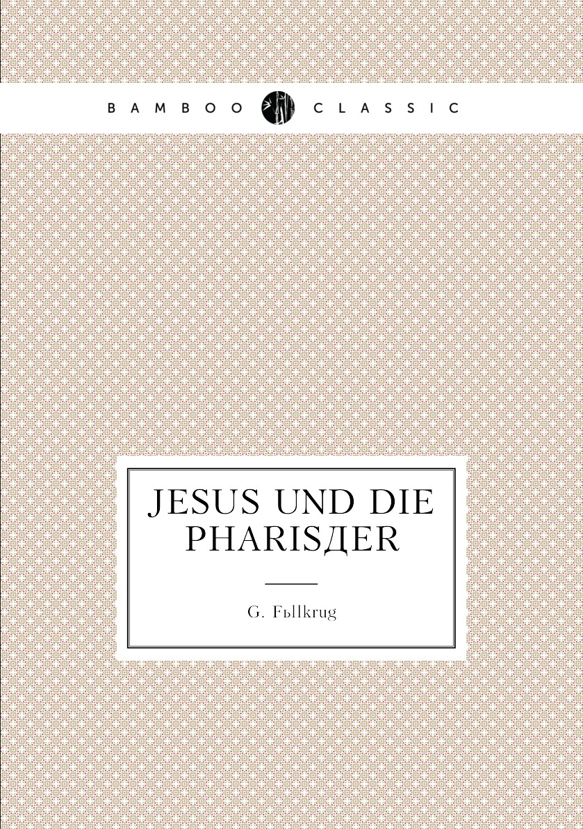 

Jesus Und Die Pharisaer