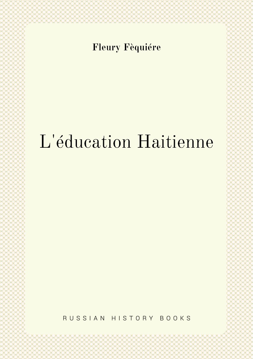 

L'education Haitienne