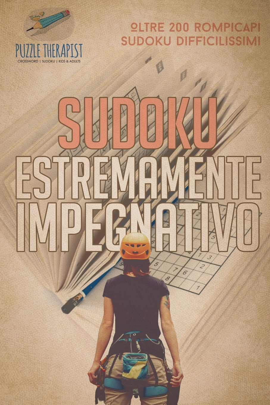 

Sudoku estremamente impegnativo | Oltre 200 rompicapi Sudoku difficilissimi