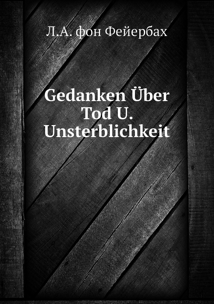 

Gedanken Uber Tod U. Unsterblichkeit