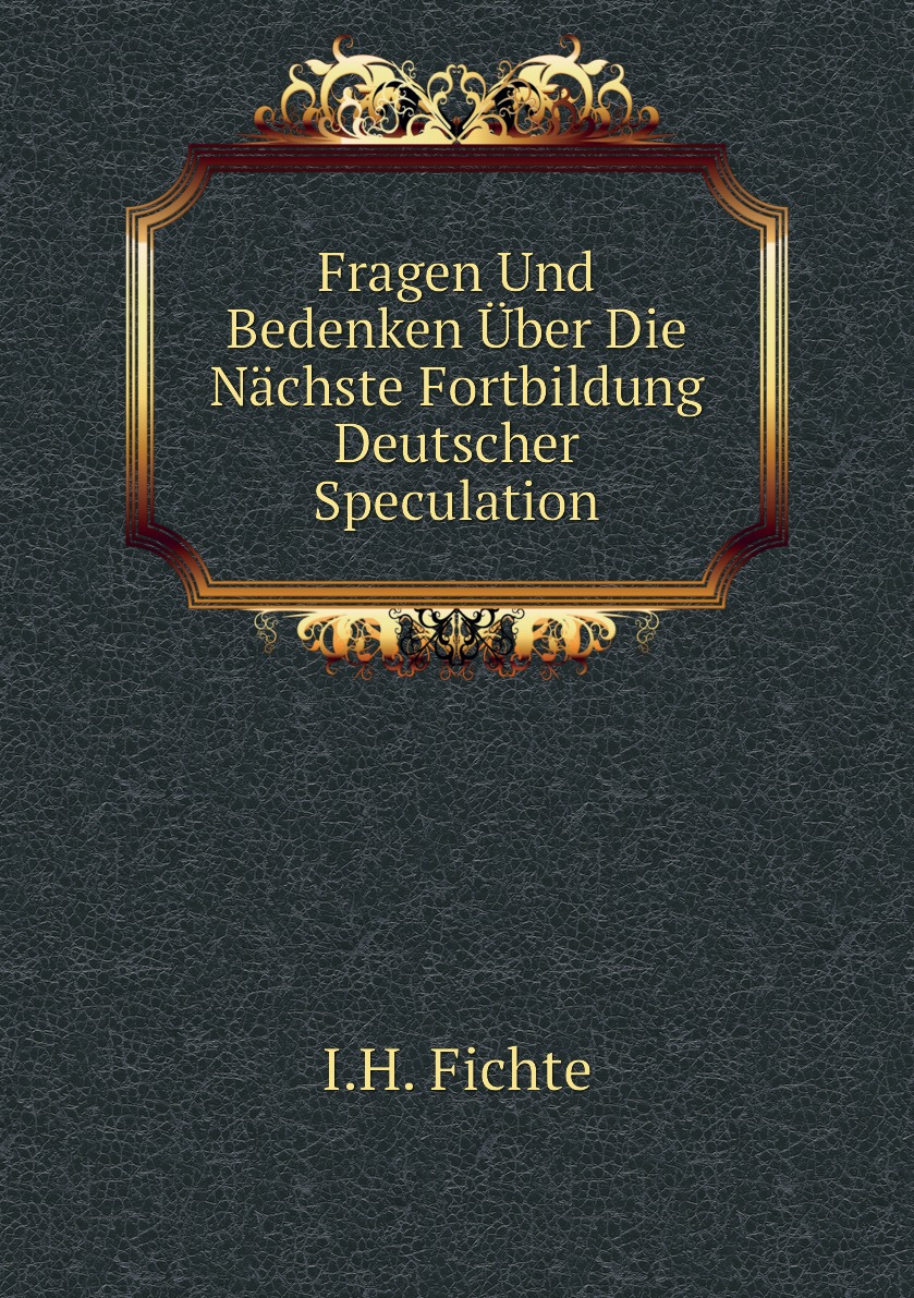 

Fragen Und Bedenken Uber Die Nachste Fortbildung Deutscher Speculation