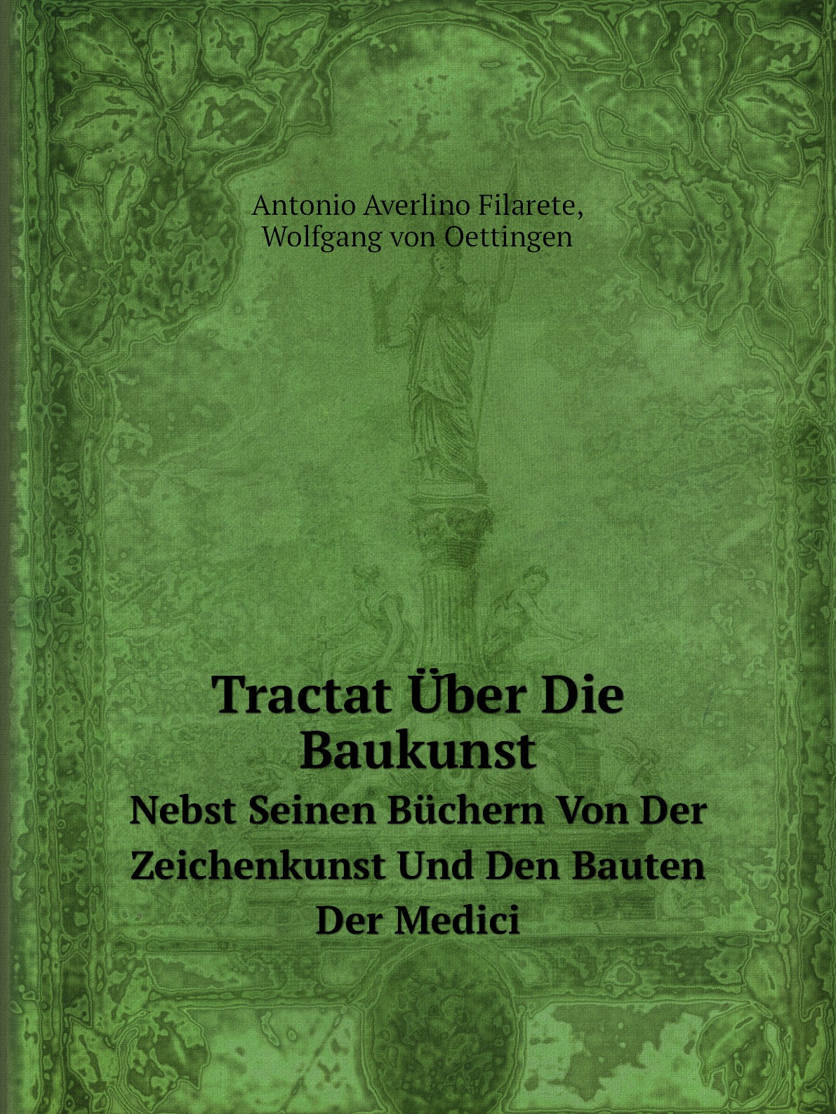 

Tractat Uber Die Baukunst