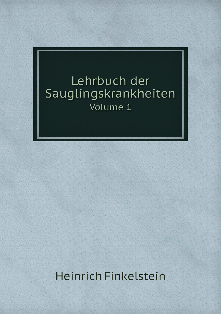 

Lehrbuch der Sauglingskrankheiten