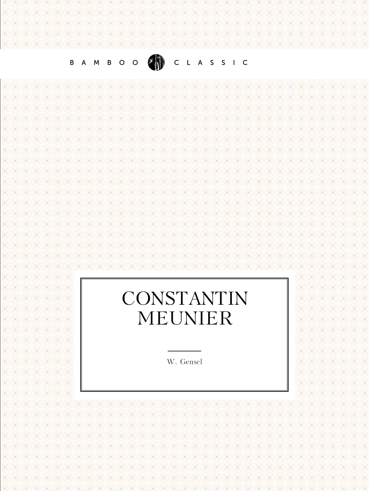 

Constantin Meunier