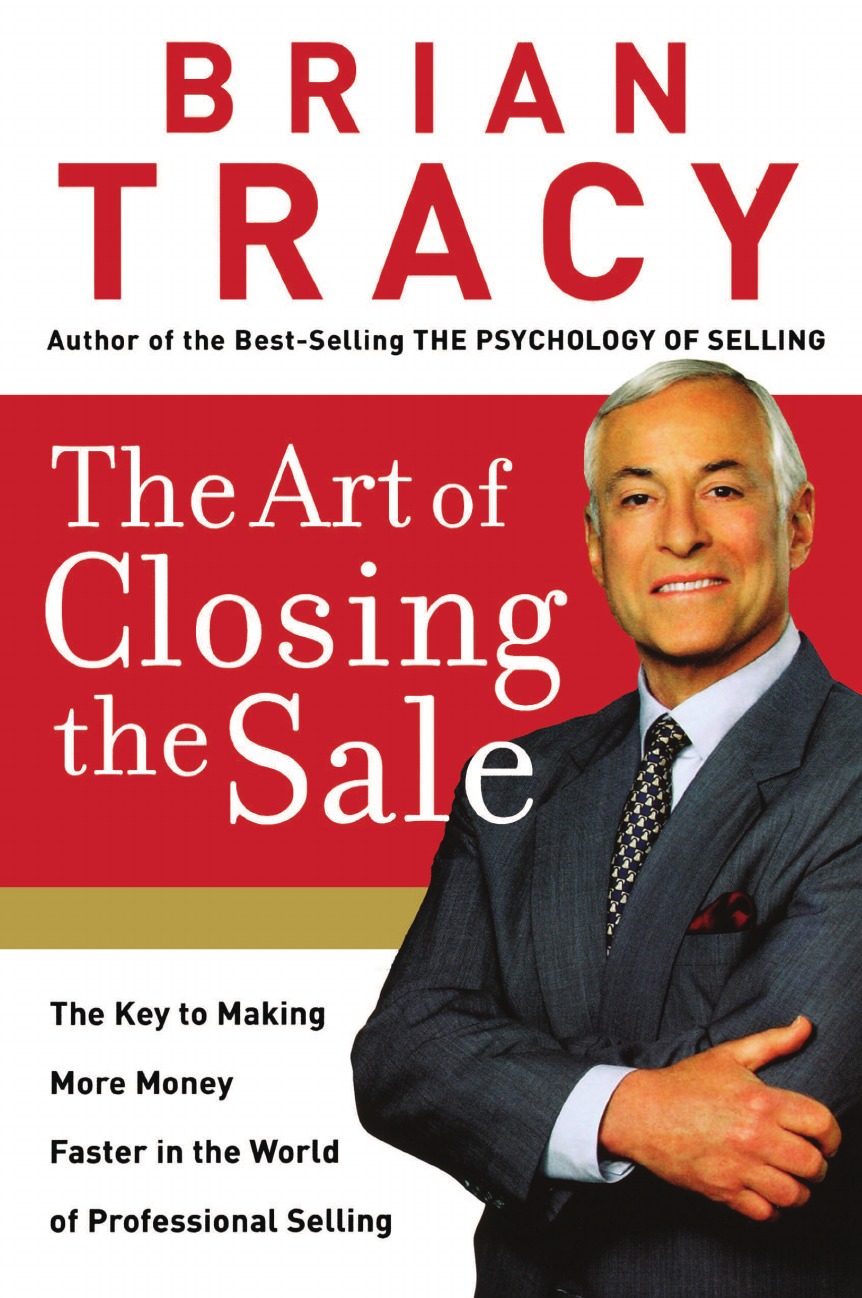 

The Art of Closing the Sale (International Edition)