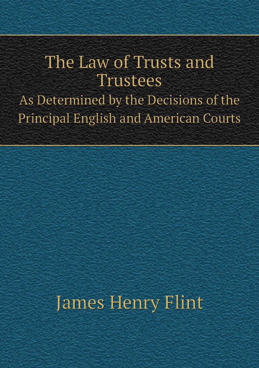 

The Law of Trusts and Trustees