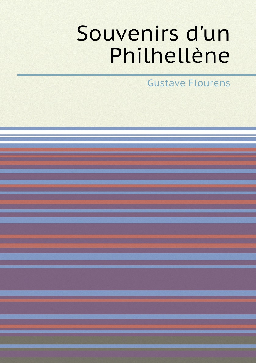 

Souvenirs d'un Philhellene