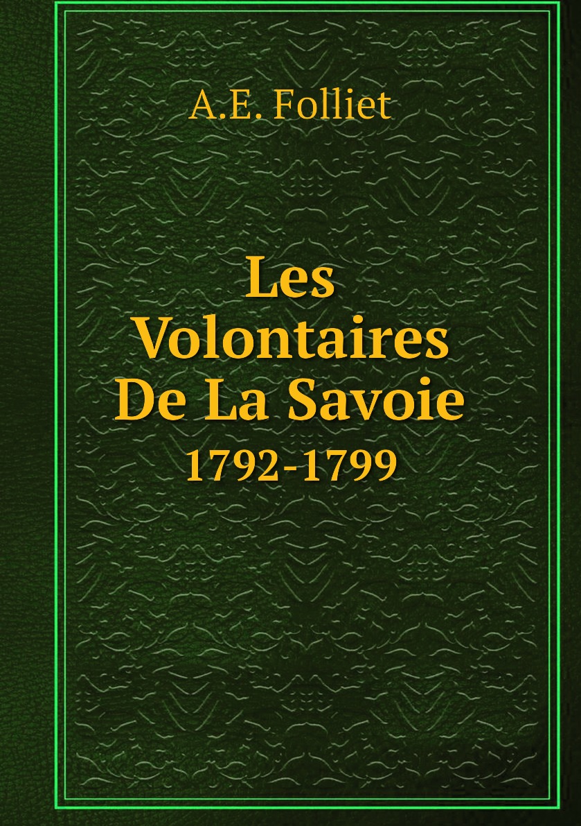 

Les Volontaires De La Savoie