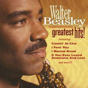Greatest Hits - Walter Beasley